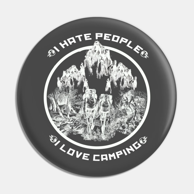 I hate people I love camping Pin by limerockk