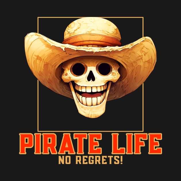 Pirate Life No Regrets by Global Gear