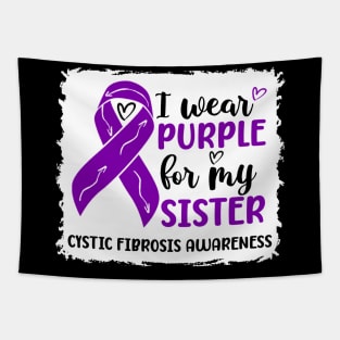 I Wear Purple For My Sister Cystic Fibrosis Awareness Tapestry