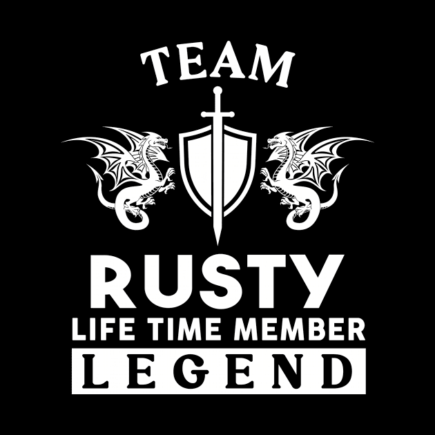 Rusty Name T Shirt - Rusty Life Time Member Legend Gift Item Tee by unendurableslemp118