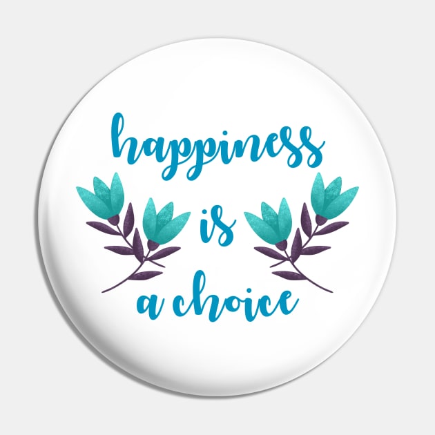 Happiness is a choice. Superpower. Focus on the good. Inspirational motivational quote. Optimism, positivity, perspective. Optimist. Keep positive thoughts. Choose happy. Blue summer roses Pin by BlaiseDesign