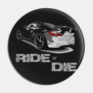 porsche gt - Ride or Die Pin