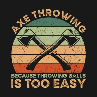 Axe Thrower T-Shirt