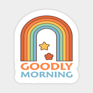 Goodly morning Magnet