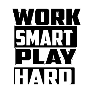 Work smart play hard T-Shirt