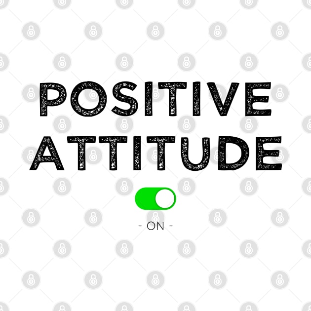 Positive attitude-on by lepetitcalamar