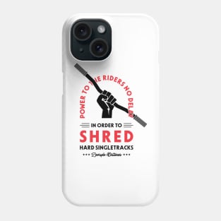 Power To The Riders Phone Case