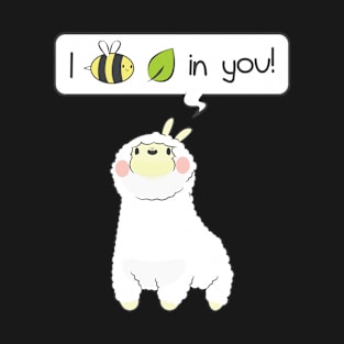 Lamp I Bee Leaf in You Cute funny Giftidea T-Shirt