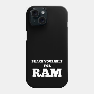 Brace yourself for RAM Phone Case