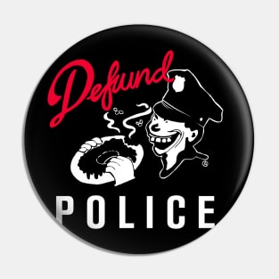 Defund Police Pin