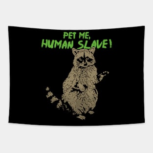 Pet Me Human Slave ! Tapestry