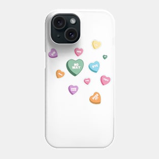 NOPE CANDY HEARTS ANTI VALENTINE'S DAY Phone Case