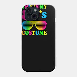 This Is My 80s Costume T-Shirt 80&#39;s 90&#39;s Party Phone Case