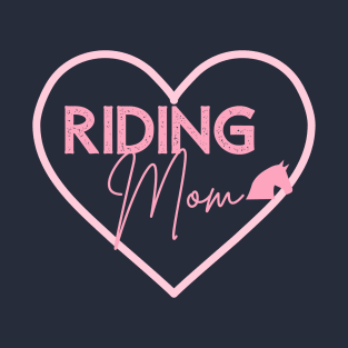 Horse Mom Gifts Horseback Riding Mom Gift Horseback Rider T-Shirt