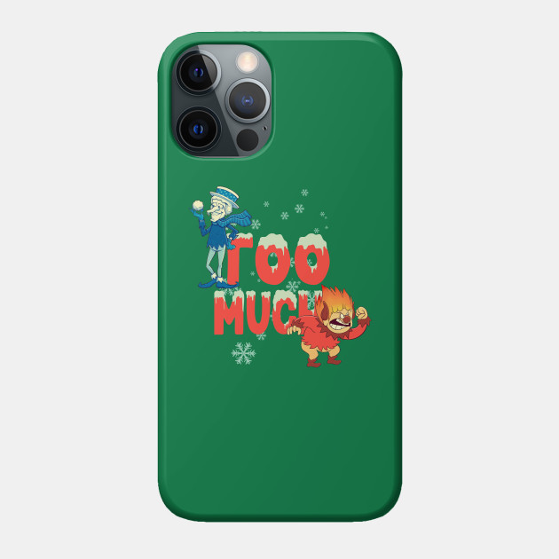 Too Much Snowflakes - Miser Brothers - Phone Case