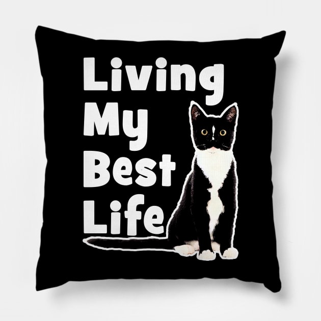 Living My Best Life - Cat Pillow by BeesEz