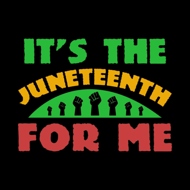 IT'S THE JUNETEENTH FOR ME by Banned Books Club