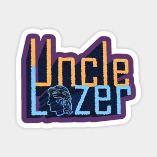 Uncle Lazer - Kill Tony Fan Design Magnet