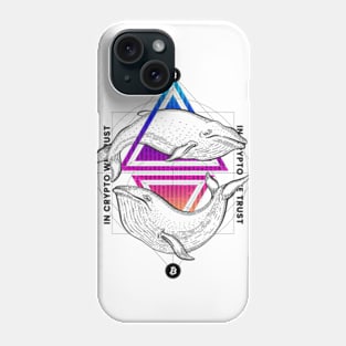 Crypto Whale In Crypto We Trust Phone Case