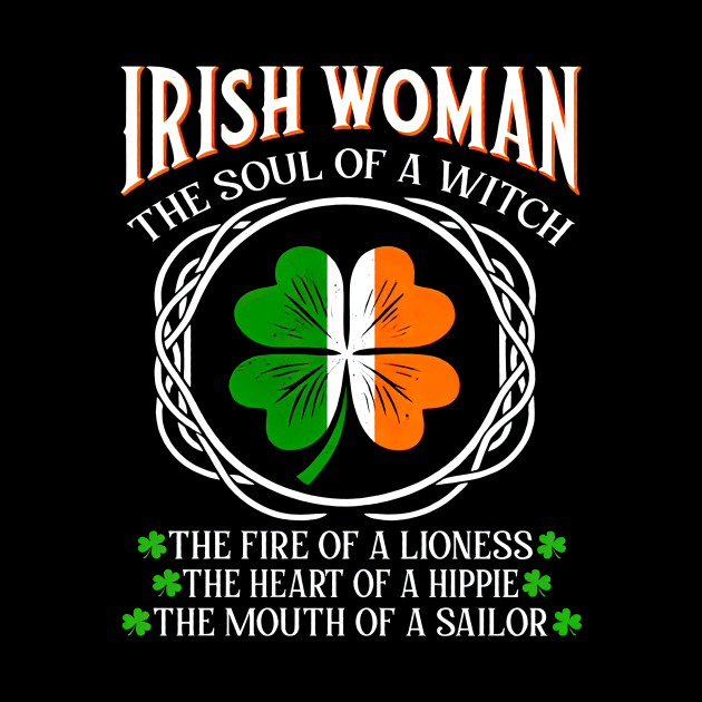 Irish Woman The Soul Of A Witch The Fire Of A Lioness by Gearlds Leonia