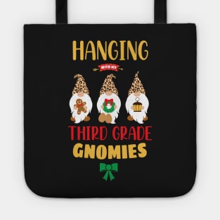 Hanging with my Third Grade Gnomies - Funny Garden Gnome Pajama Gift - Third Grade Gnomes Cheetah Gift Tote