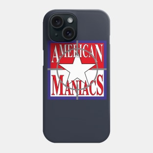 American Maniacs with Wayne Gale Phone Case