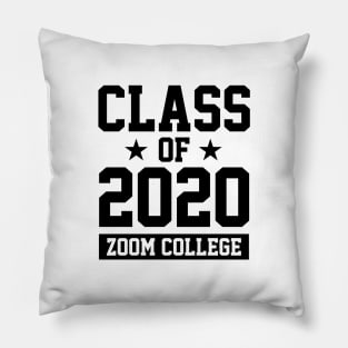 ZOOM COLLEGE - CLASS OF 2020 Pillow