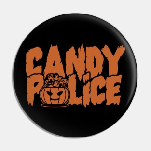 Candy Police - Funny Halloween Pin