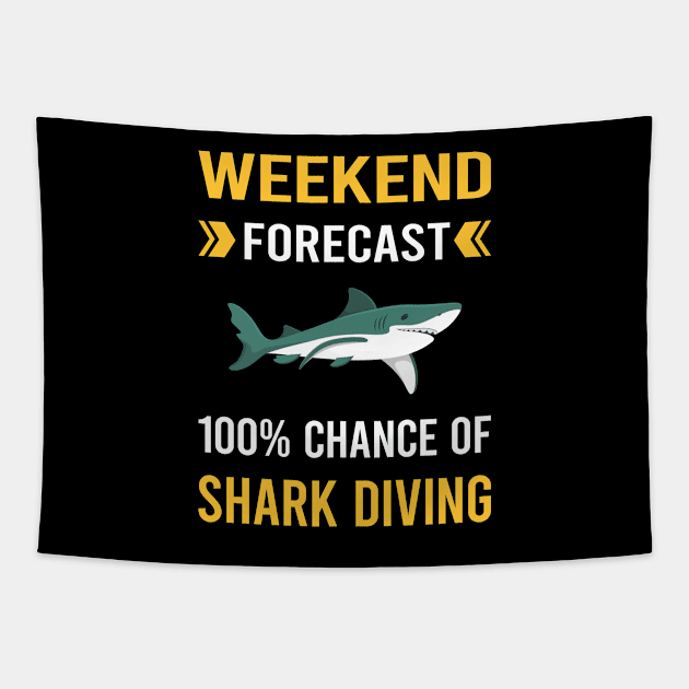 Weekend Forecast Shark Diving Diver Tapestry by Good Day