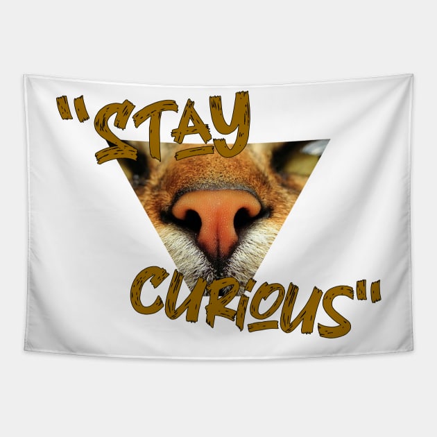 Stay curious Tapestry by creakraft