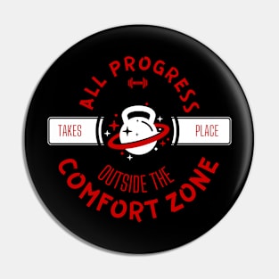 all progress takes place outside the comfort zone Pin