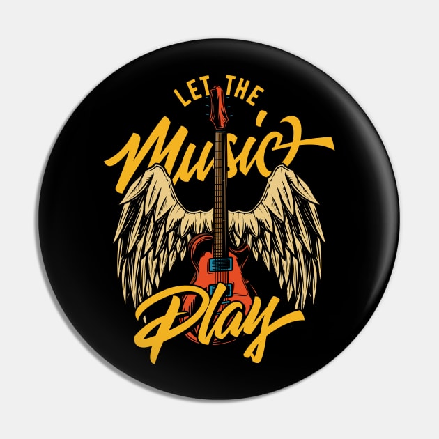 Let The Rock Music Play Pin by NineBlack