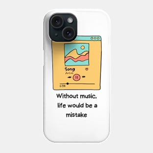 Music Quotes Phone Case