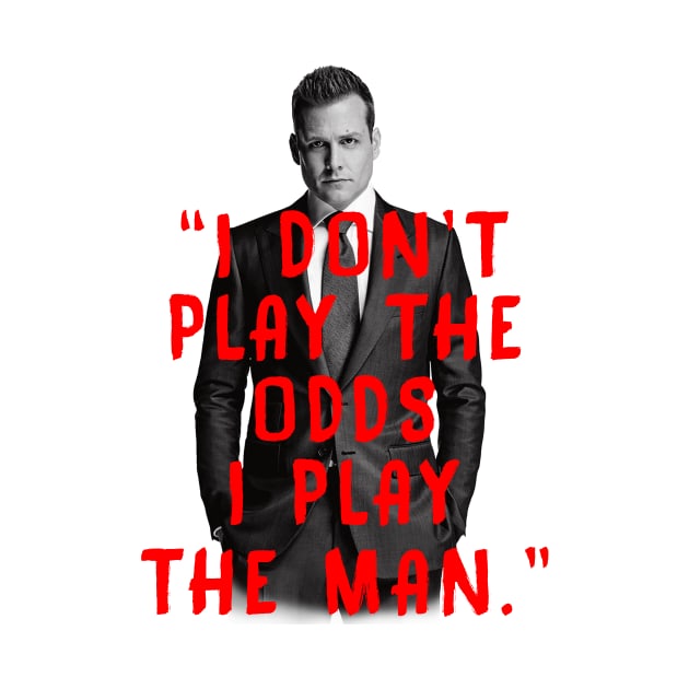 Suits (Harvey Specter Quote) by HuntPopp2