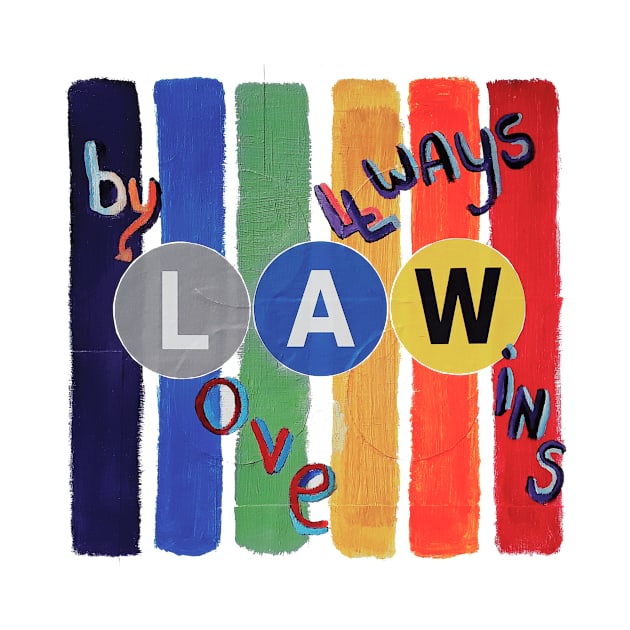 ByLAW-LoveWins by joebodie