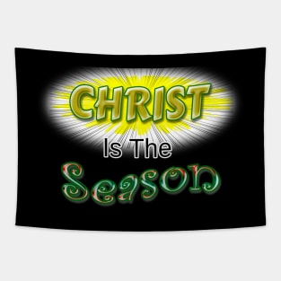 Christ is The Season T- Shirt Design Tapestry