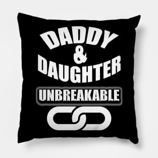 Daddy & Daughter , Unbreakable Pillow