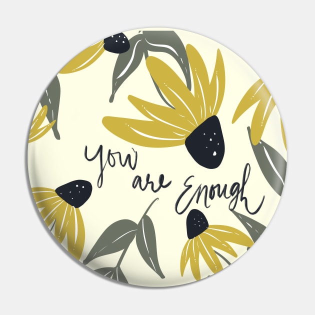 You are enough Pin by Creativv Arts