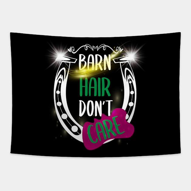 Barn Hair Don't Care Shirt Horse Shirt - Green & Purple and Shining Tapestry by Awareness of Life