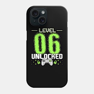 Level 6 Unlocked Video Gamer 6th Birthday Gamer Phone Case
