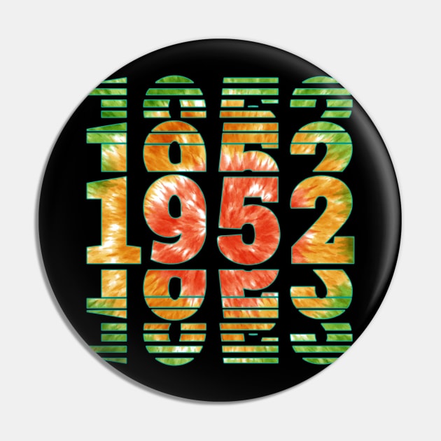 Tie Dye 1952 Birthday Pin by sevalyilmazardal