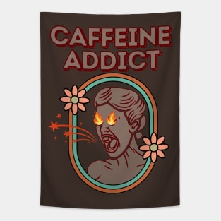 CAFFEINE ADDICT - Funny Coffee Tapestry