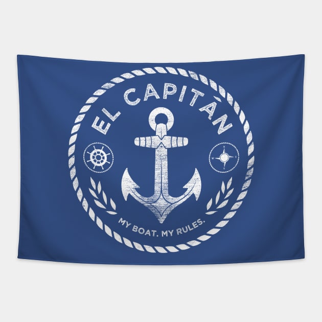 El Capitan My Boat My Rules Tapestry by All-About-Words