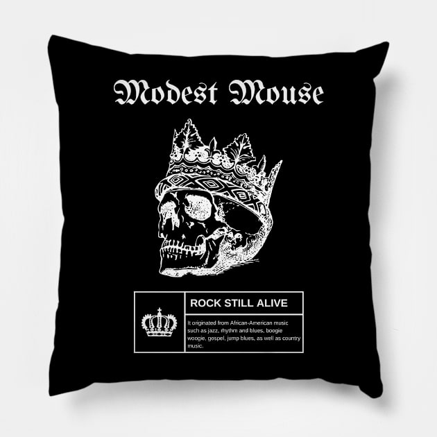 King Vintage Modest Mouse Pillow by more style brother