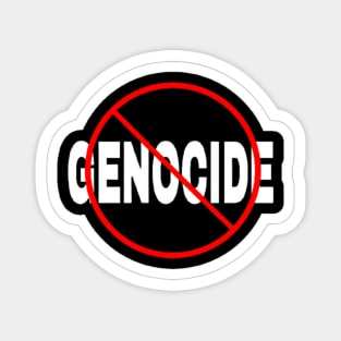 🚫 GENOCIDE - Sticker - Front Magnet