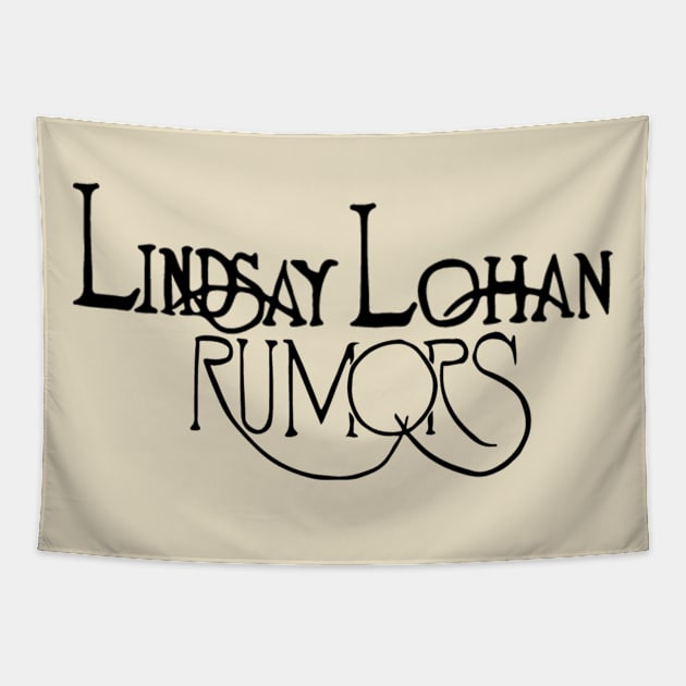 Rumors by Lindsay Lohan Tapestry by PlanetWeirdPod