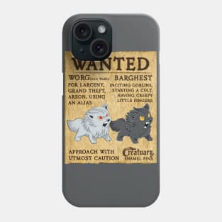 WANTED: Worg and Barghest Phone Case