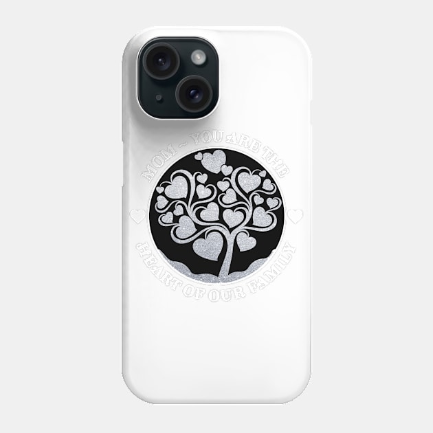 Heart Of Family Phone Case by BrillianD