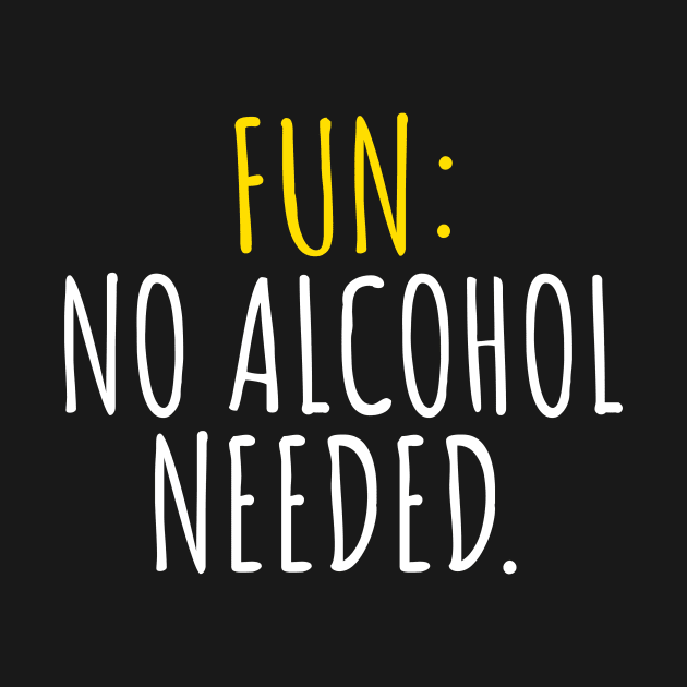We can have FUN without Alcohol by Jackies FEC Store