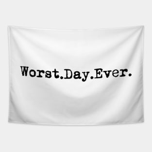 "Worst day ever"  Funny sarcastic typewriter design Tapestry